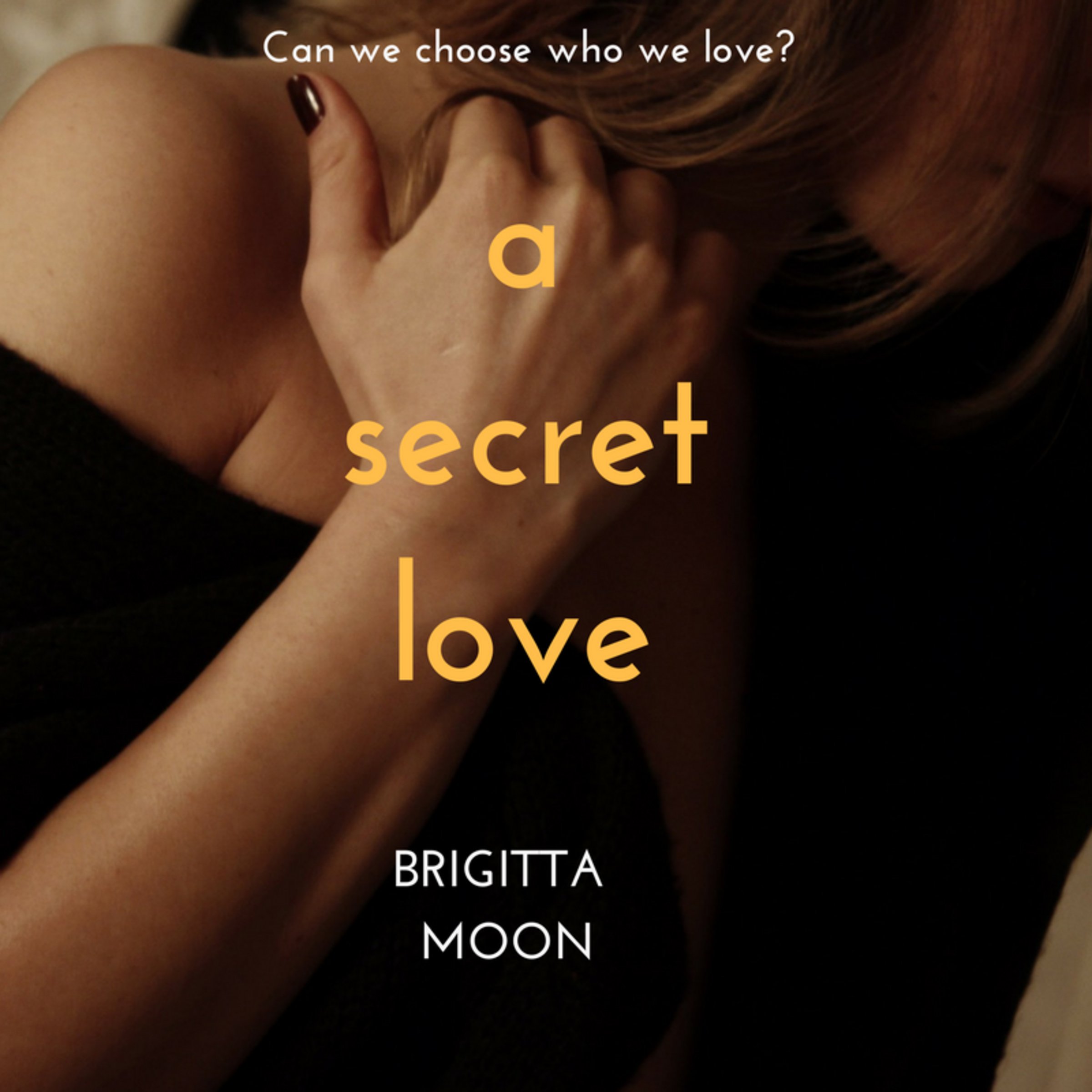 A Secret Love