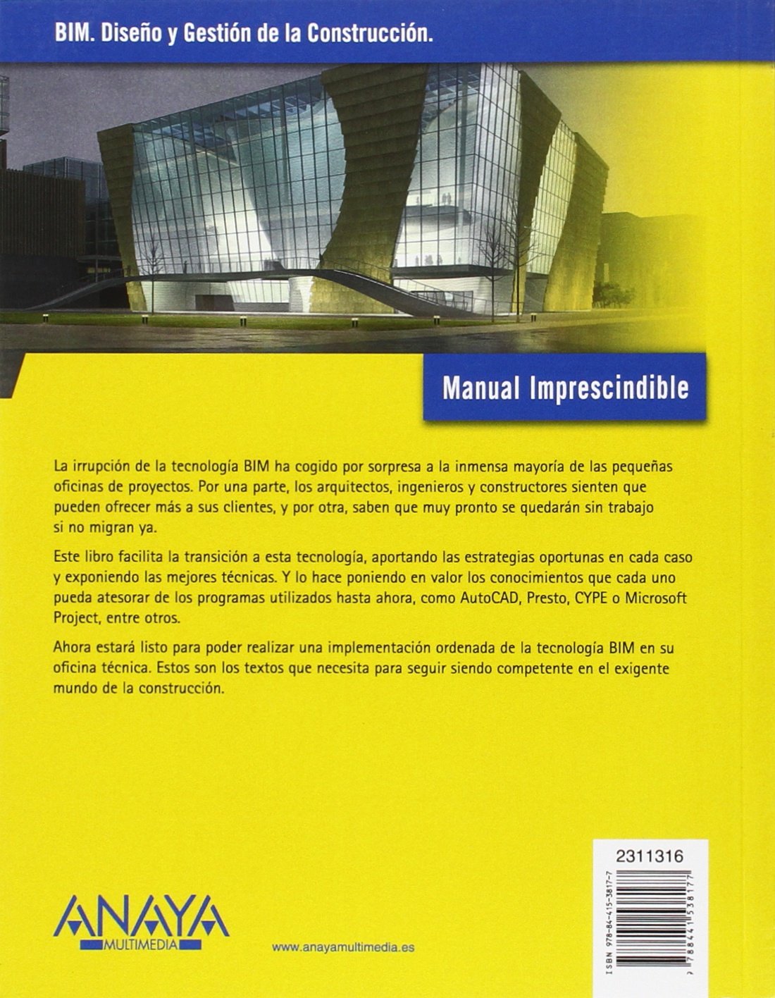 BIM. Diseño y gestión de la construcción (MANUALES IMPRESCINDIBLES)