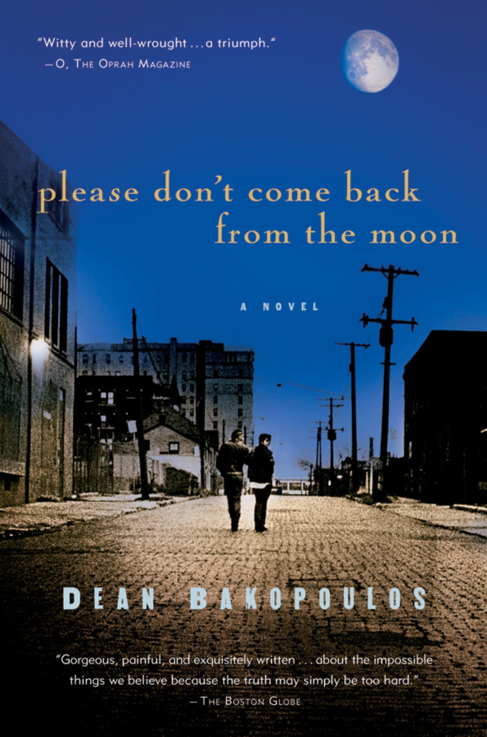 Buy Please Don't Come Back From The Moon: A Haunting and Soulful Sci-Fi Novel of Family and Fathers Who Disappear — BookShops.in
