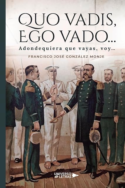 Portada de QUO VADIS, EGO VADO&amp;