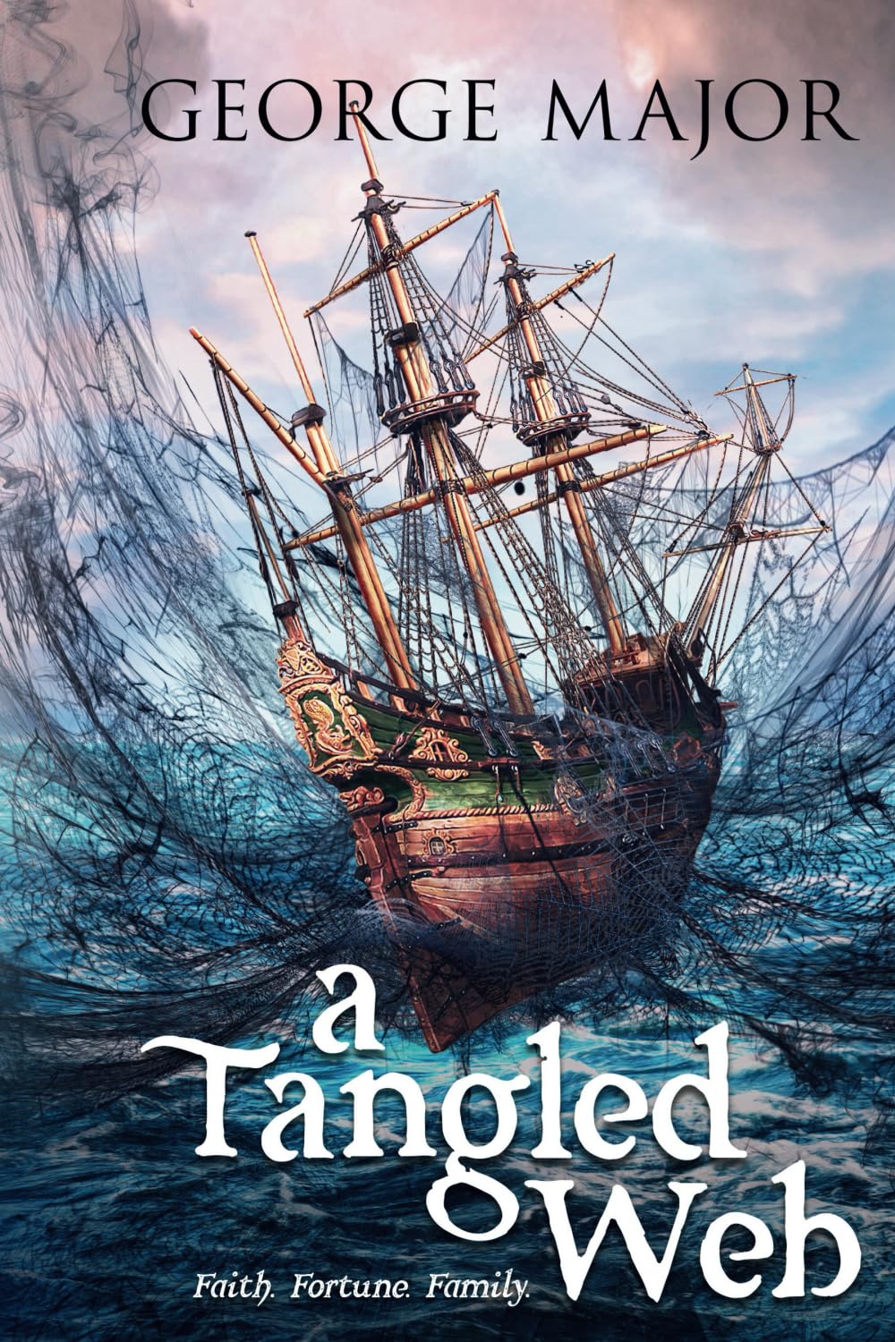 A Tangled Web: Faith. Fortune. Family.: 1 (Generations: A Family Saga)