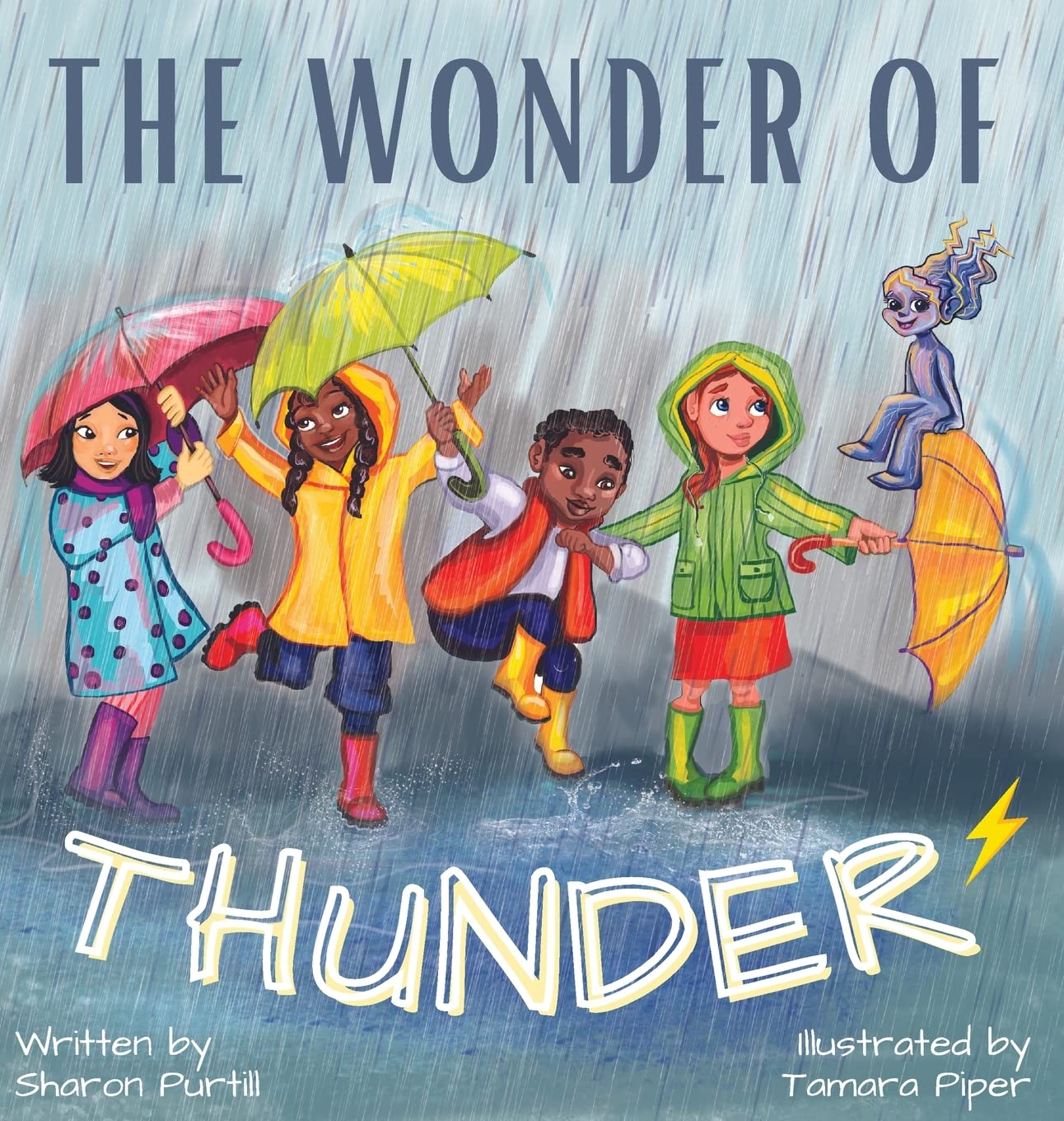 Wonder of Thunder : Lessons from a Thunderstorm by Sharon Purtill (2021, ...