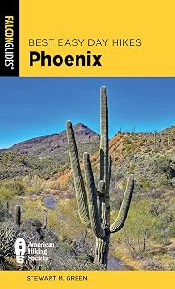 Best Easy Day Hikes Phoenix (Best Easy Day Hikes Series)