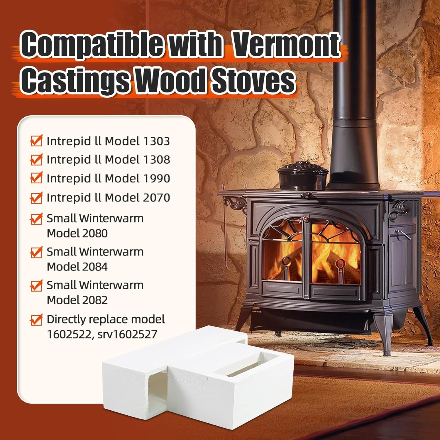1602527 Refractory Assembly - Exact Replacement for Vermont Castings Wood Stoves Intrepid II 1303, 1308, 1990, 2070 & Small Winterwarm 2080, 2082, 2084