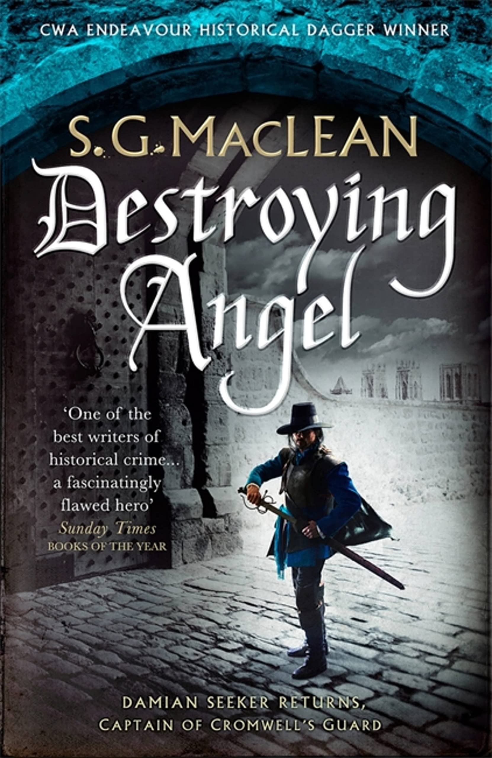 Destroying Angel: Winner of the 2019 CWA Historical  by S.G. MacLean PAPERBACK