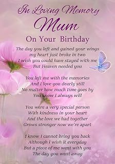 In Loving Memory Mum On Your Birthday Memorial Graveside Funeral Poem Keepsake Card Includes Free Ground Stake F319
