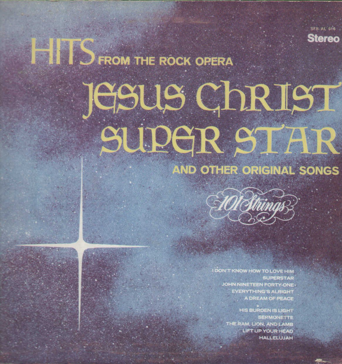 Hits From The Rock Opera Jesus Christ Super Star