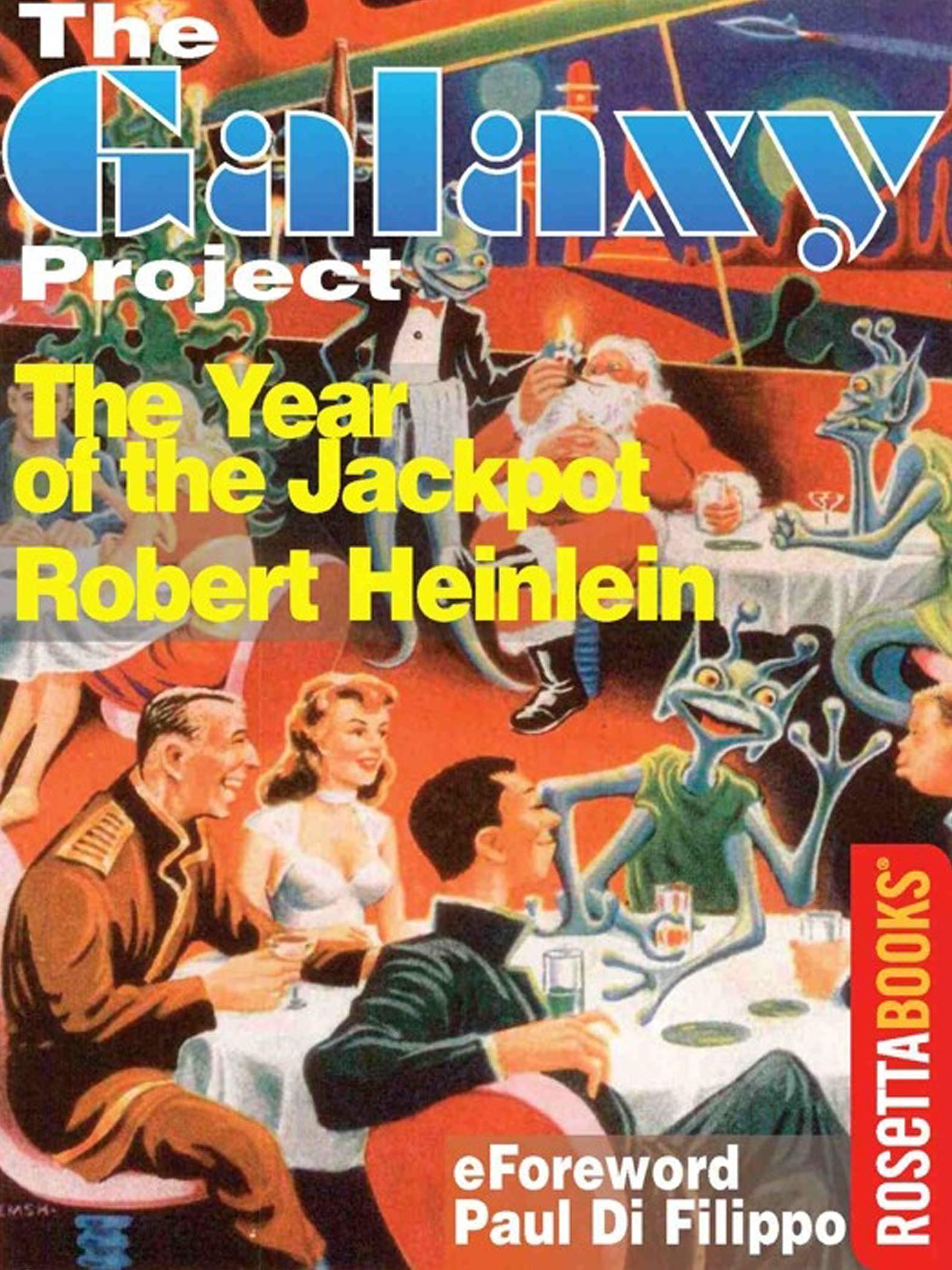 The Year of the Jackpot (The Galaxy Project Book 20)