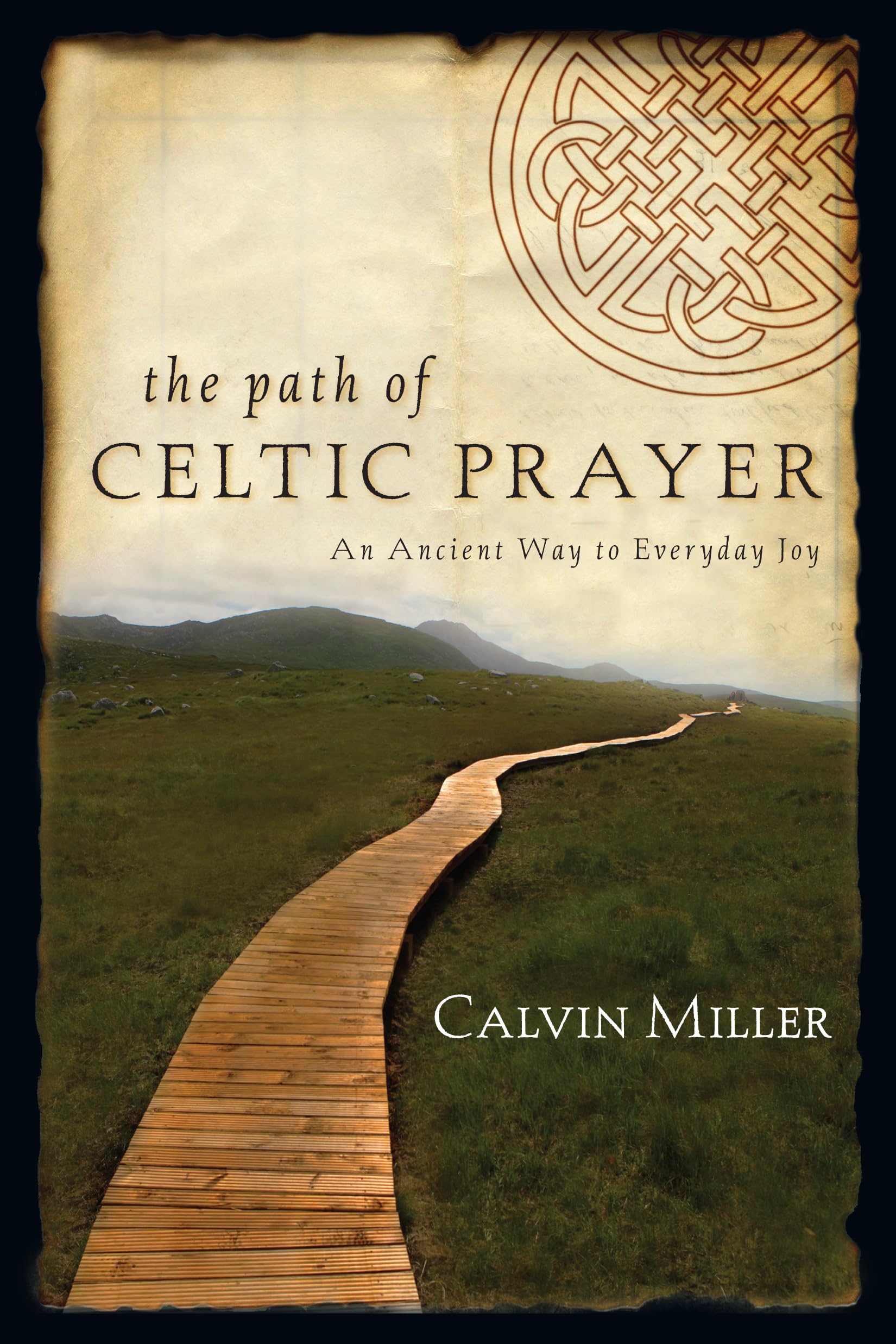 Buy The Path of Celtic Prayer: An Ancient Way to Everyday Joy — BookShops.in
