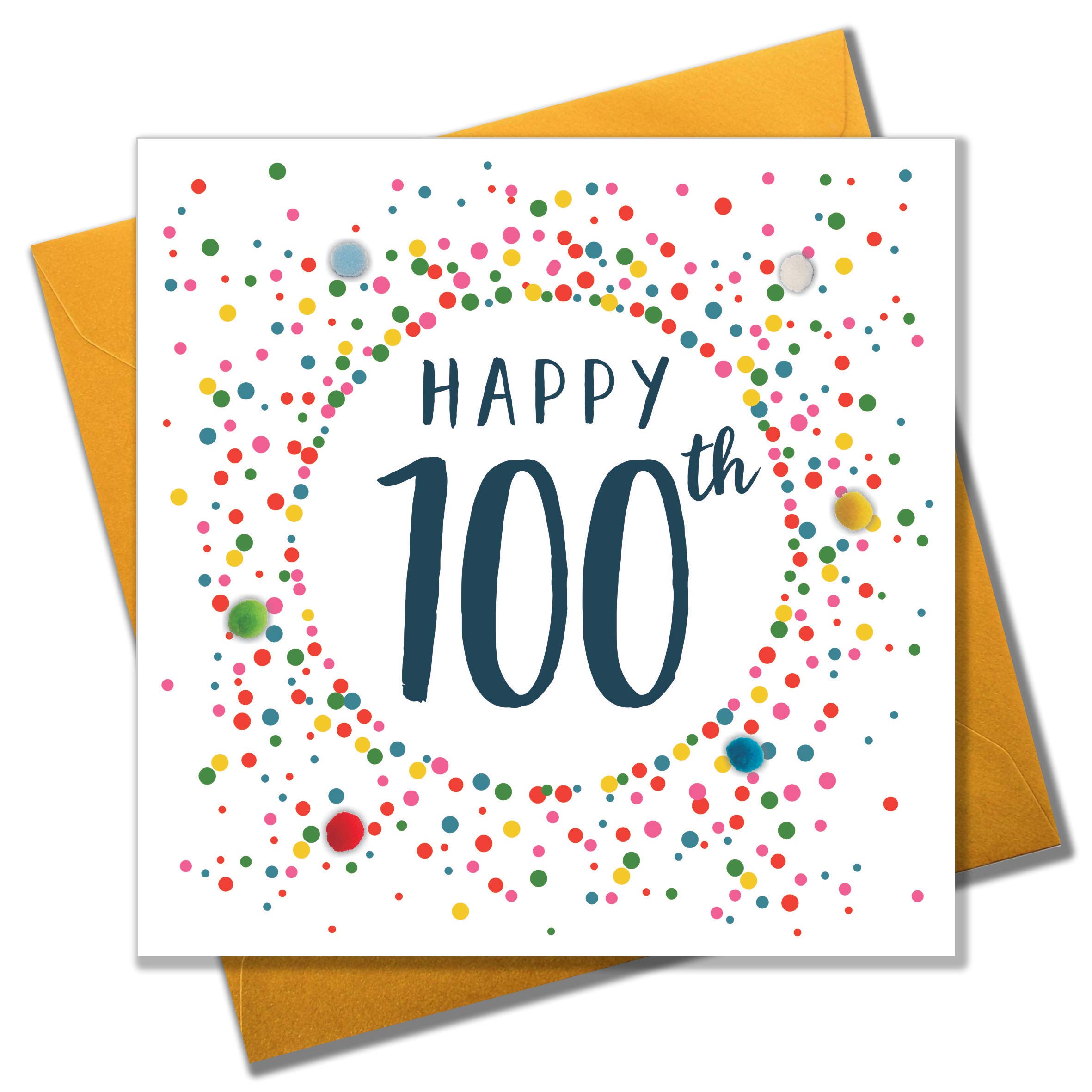 Claire Giles Greeting Cards, Happy 100th Birthday Card, Dotty Age 100 Greeting Card, Embellished with Colourful Pompoms
