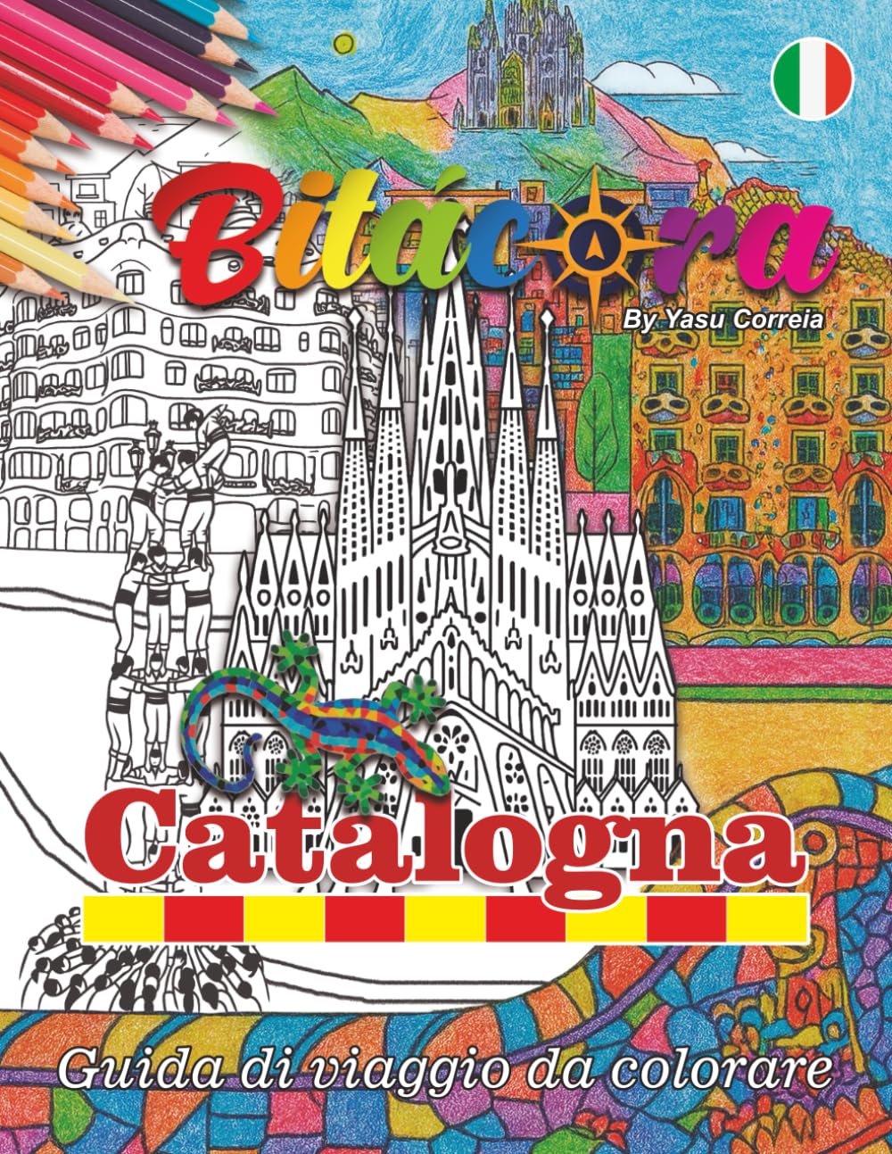 Bitácora: Catalogna (Bitácora España. La guía de viajes para colorear.)