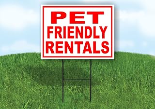 PET FRIENDLY RENTALS RED WHITE - Single Sided Yard Sign ROAD SIGN with Stand