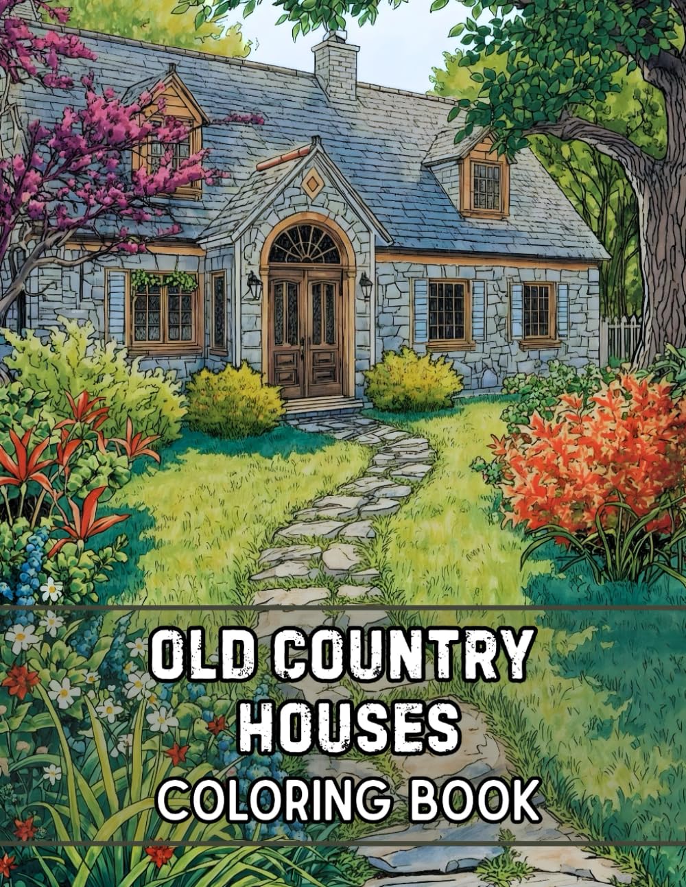 Old Country Houses Coloring Book: 38 Relaxing Pages with Rural Buildings, Quiet Villages and Scenic Landscapes – Perfect for Fans of Nature Coloring, ... Countryside Views Collection by Sophia Cole)