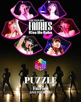 (未使用･未開封品)　フェアリーズ LIVE TOUR 2015 - Kiss Me Babe -/- PUZZLE ?(Blu-ray Disc2枚組) df5ndr3 819nVkITJ5L._UF350,350_QL50_.jpg