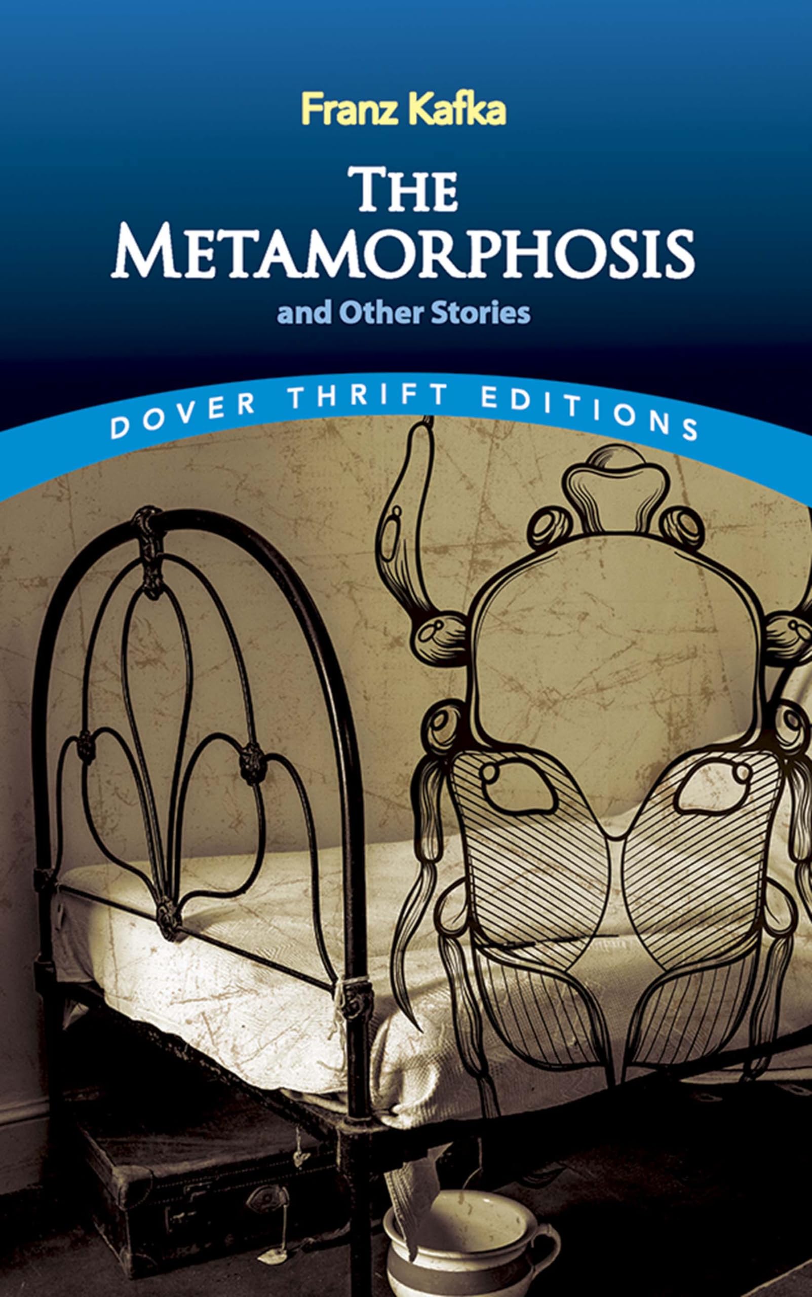 The Metamorphosis and Other Stories (Dover Thrift Editions: Short Stories)