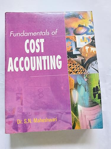 Fundamentals of Cost Accounting Text Book
