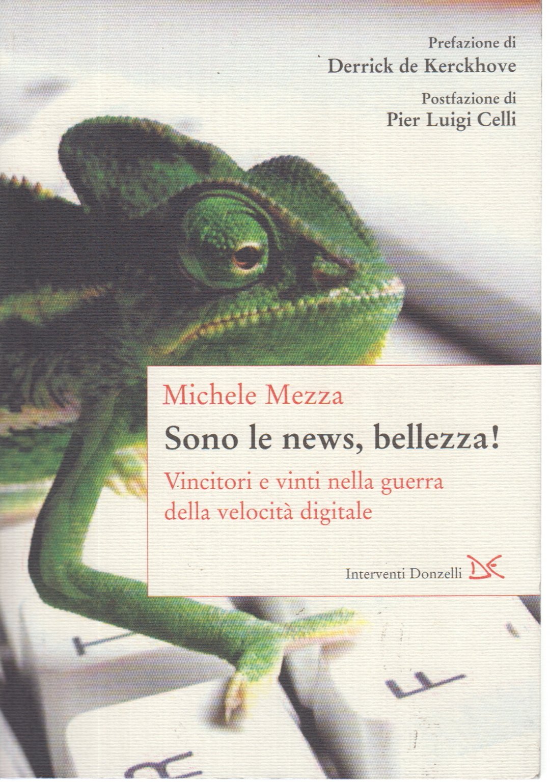 Sono Le News, Bellezza! Vincitori E Vinti Nella Guerra Della Velocità Digitale - 4