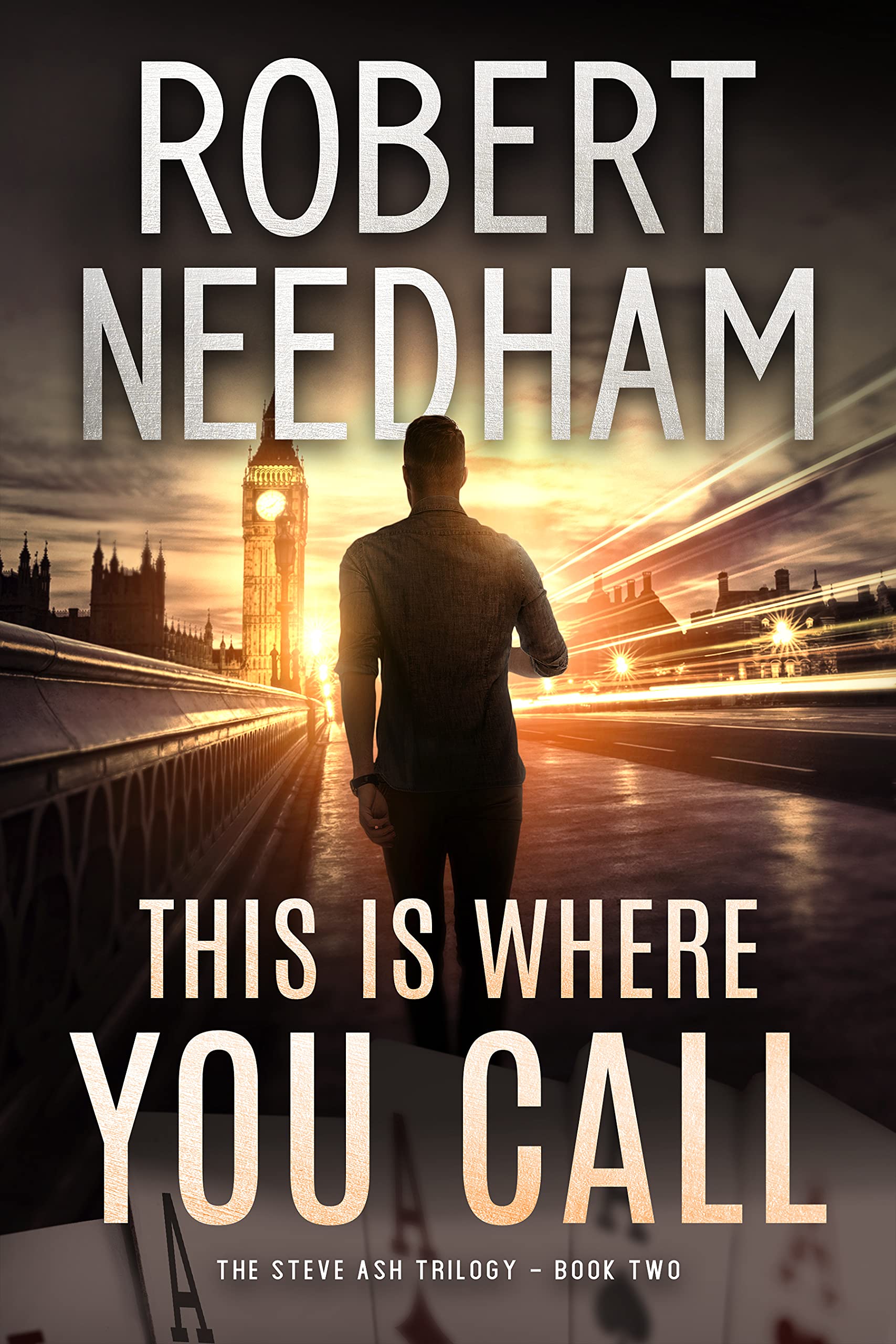 This is Where You Call: A Poker Crime Thriller (The Steve Ash Trilogy Book 2)