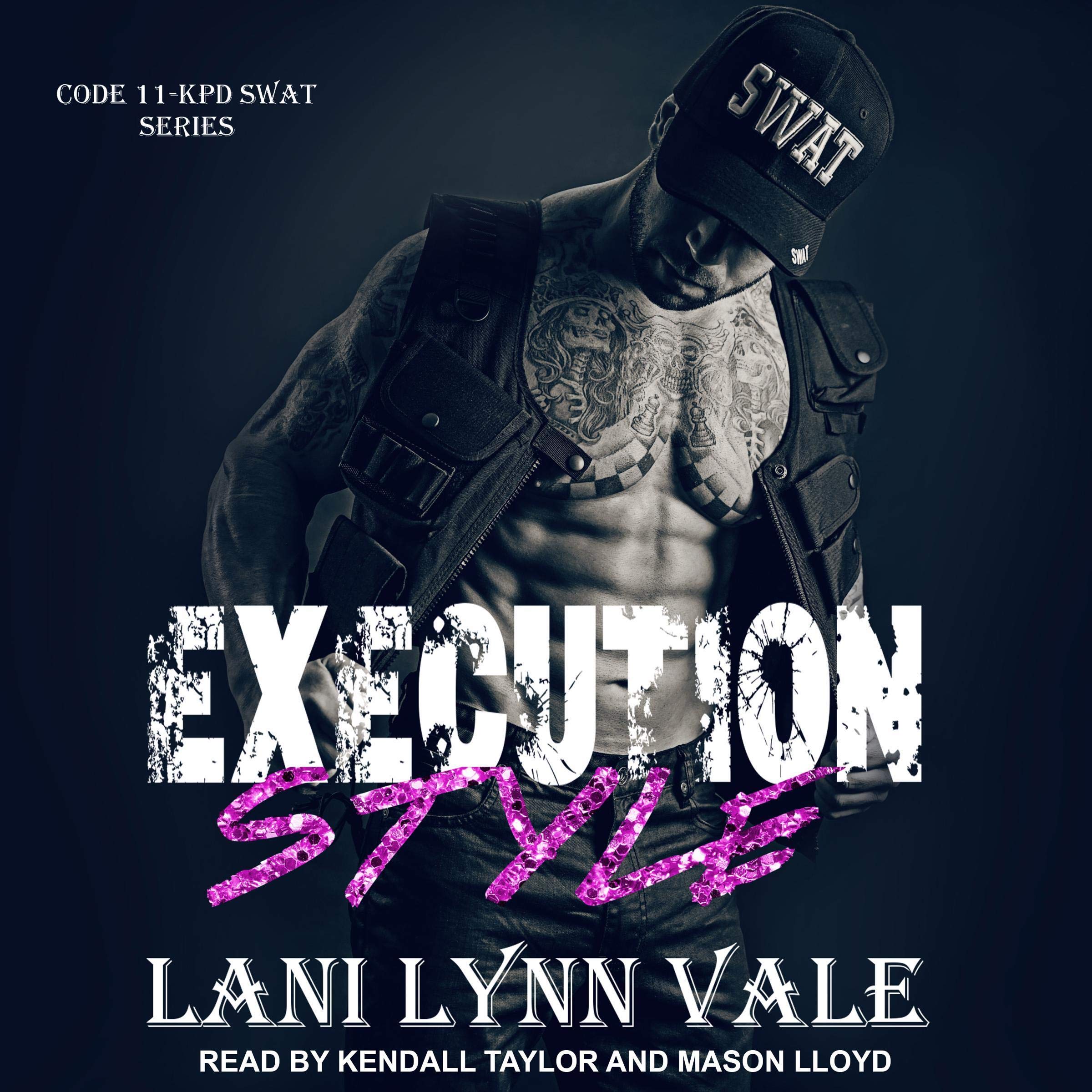 Execution Style: Code 11-KPD SWAT, Book 4