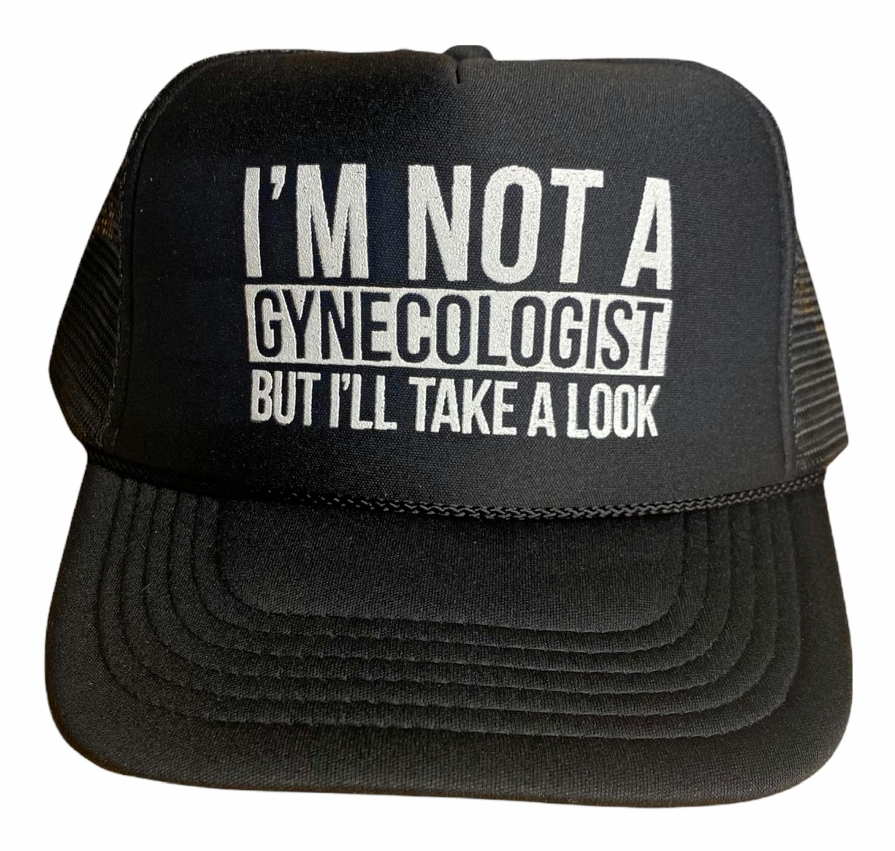 I'm Not A Gynecologist But I'll Take A Look Hat Trucker Cap Black, Black, Large