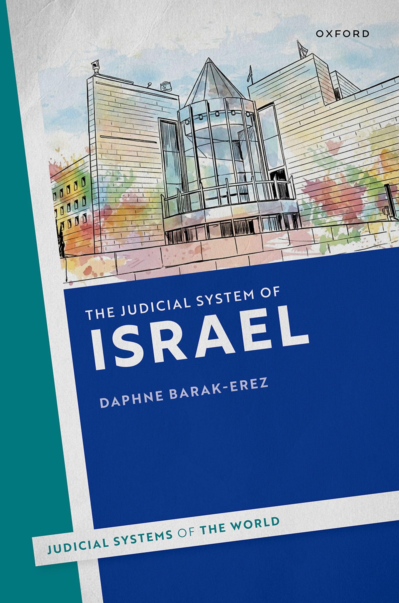 The Judicial System of Israel (Judicial Systems of the World)
