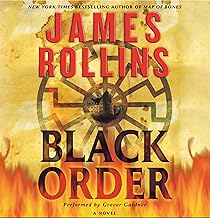 Black Order: A Sigma Force Novel