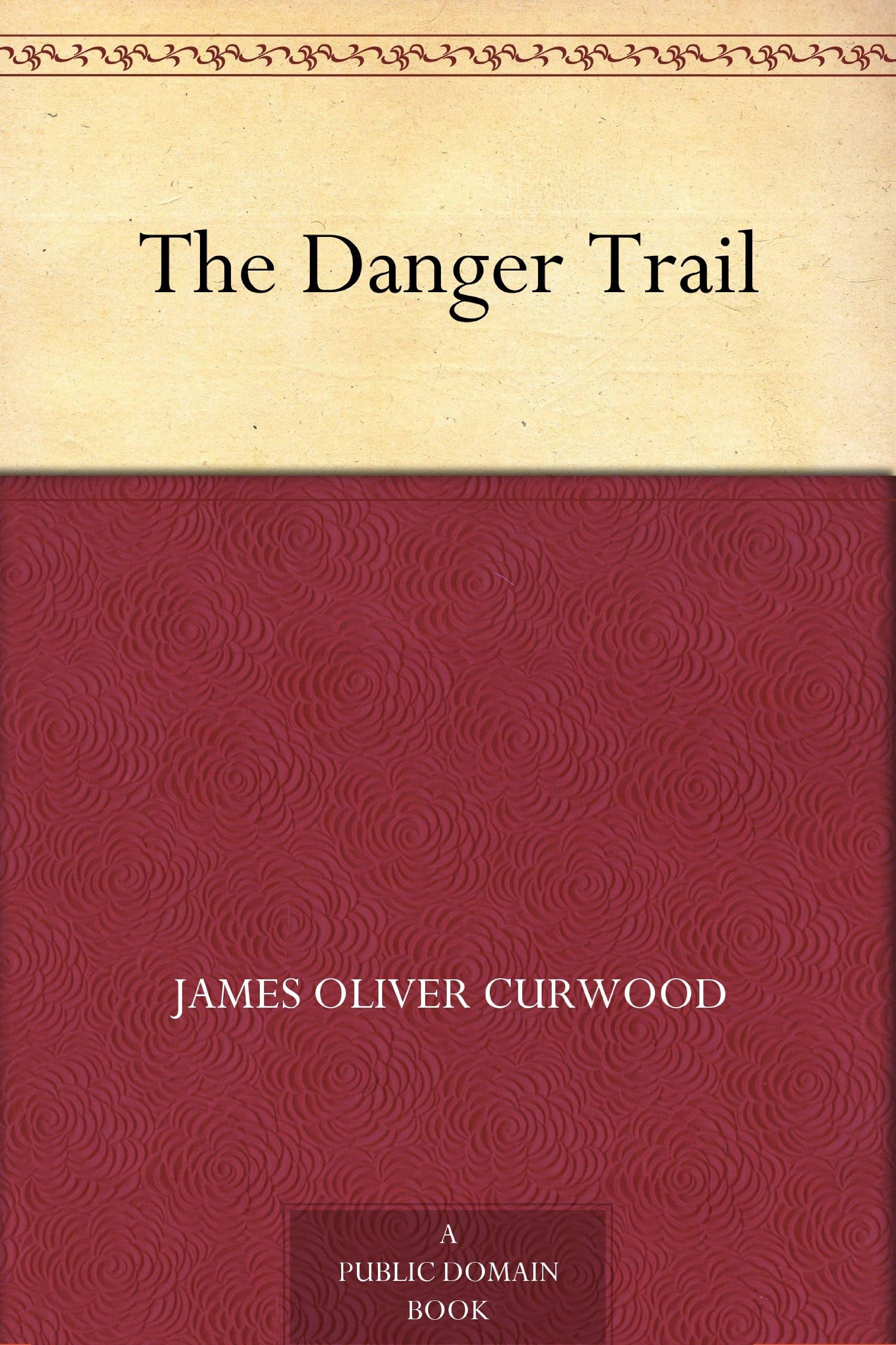 The Danger Trail