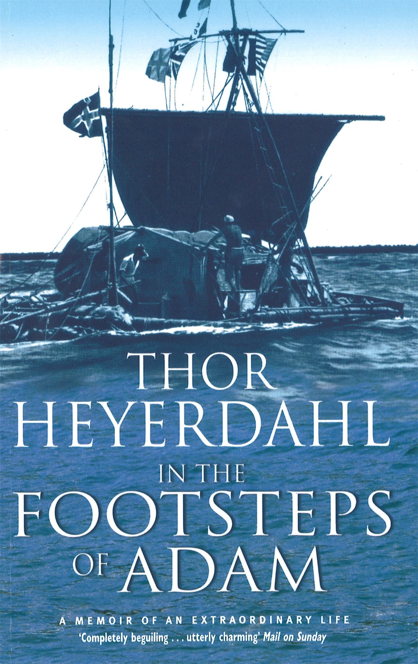In The Footsteps Of Adam,Thor Heyerdahl