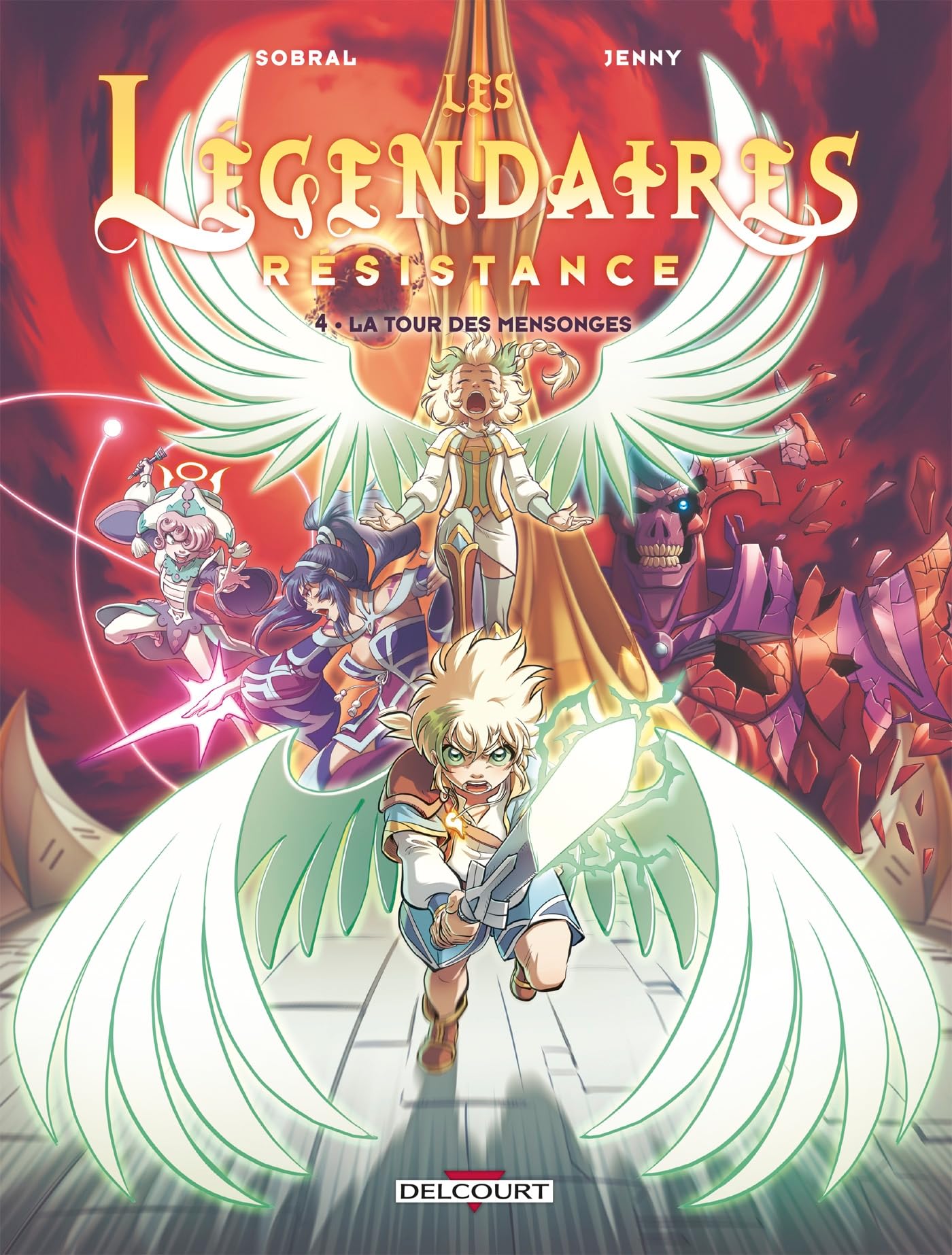 LES LEGENDAIRES RESISTANCE - Tome 04 LA TOUR DES MENSONGES (04)