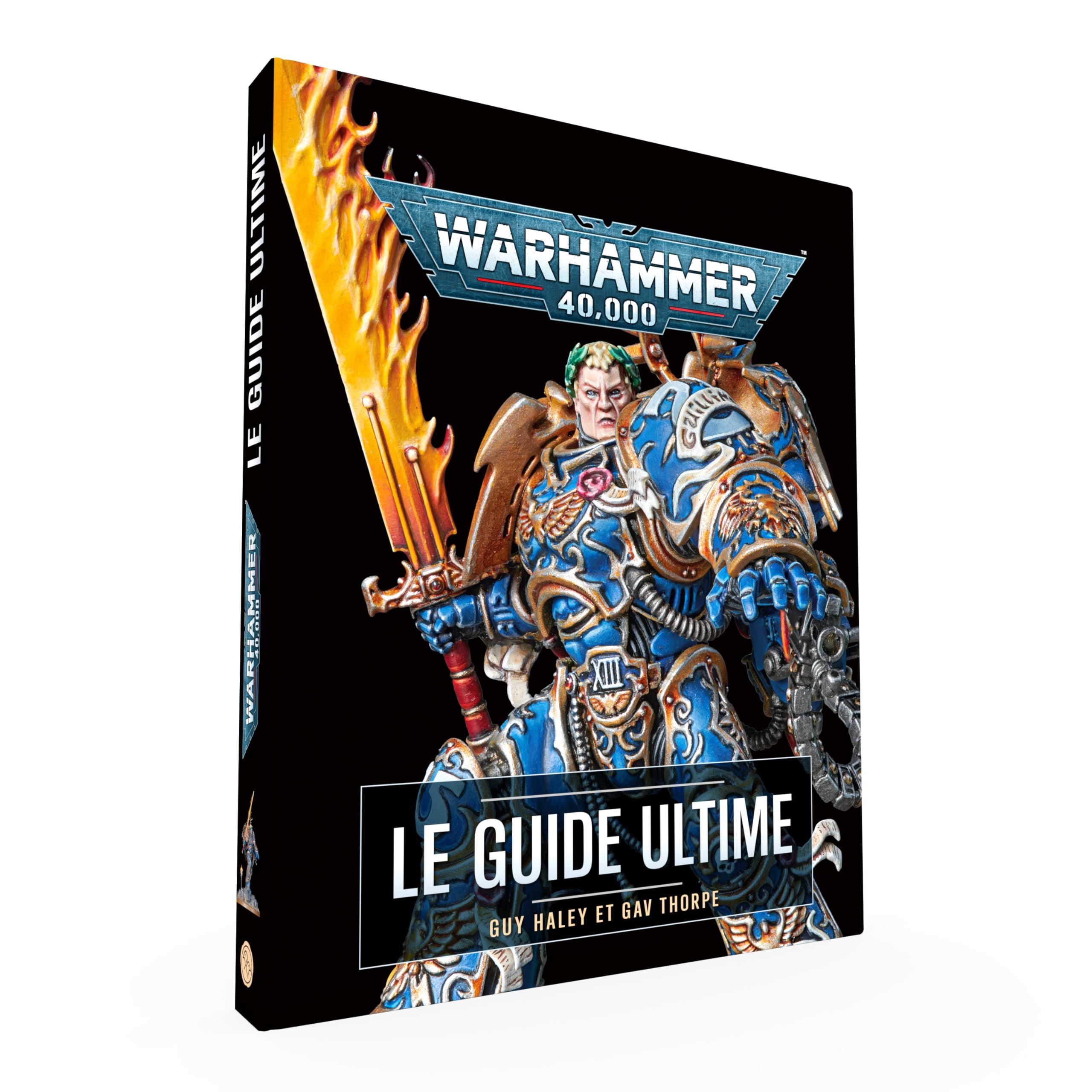 Warhammer 40,000 le guide ultime