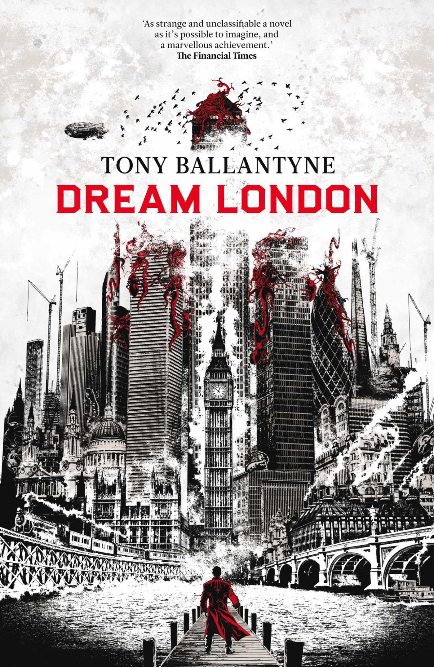 Dream London: Volume 1 (The Dream World)