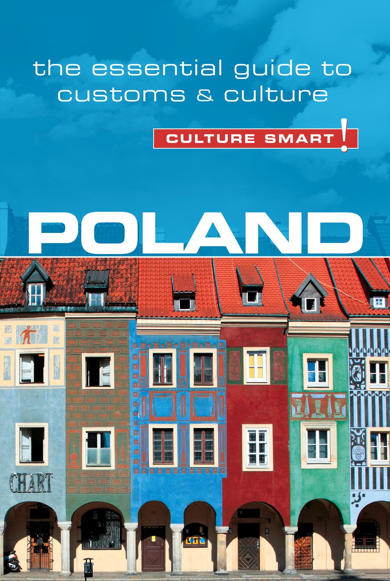 Buy Poland - Culture Smart!: The Essential Guide to Customs & Culture — BookShops.in