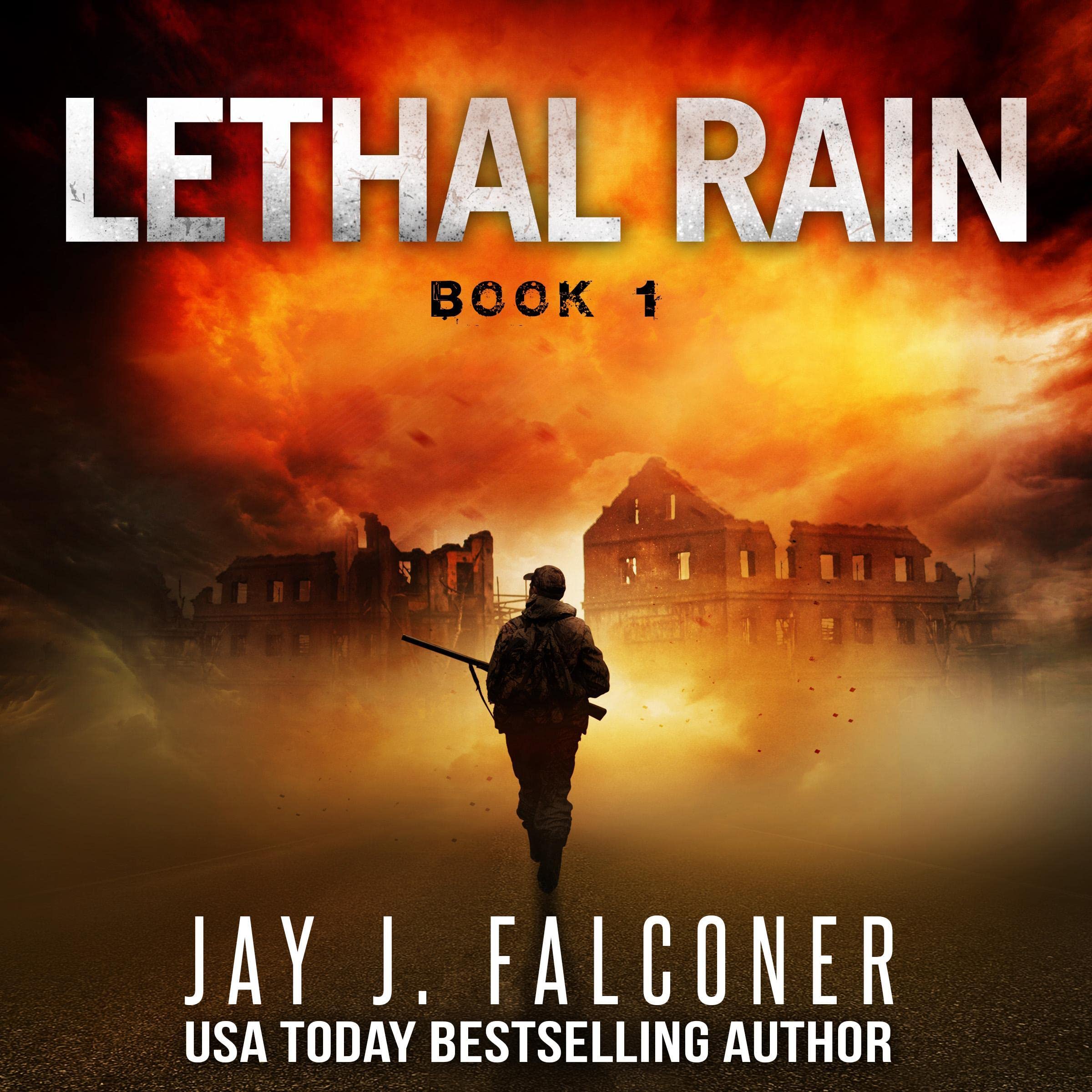 Cover art for Lethal Rain: Post-Apocalyptic EMP Survival Thriller: American Prepper Series, Book 1