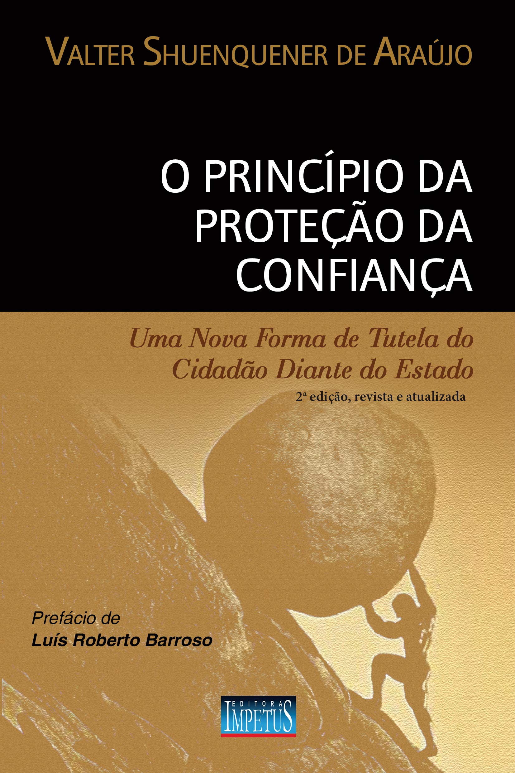 Capa de O Princípio da Proteção da Confiança