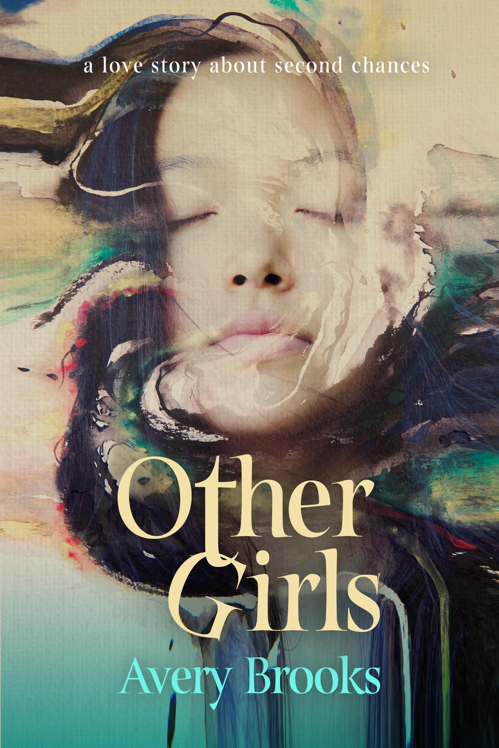 Buy Other Girls: A Love Story About Second Chances — BookShops.in