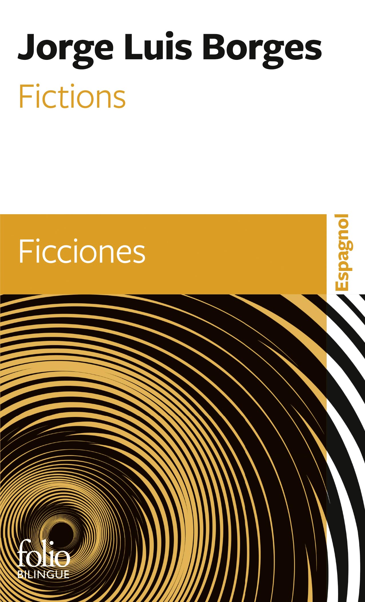 Fictions Fo Bi (Folio Bilingue)