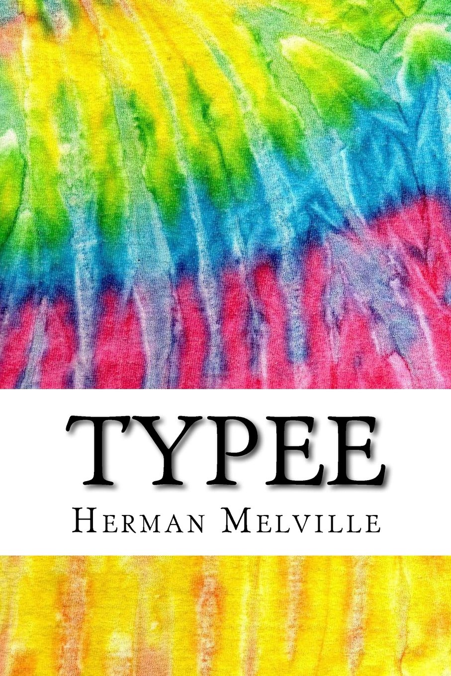 Typee: Includes MLA Style Citations for Scholarly Secondary Sources, Peer-Reviewed Journal Articles and Critical Essays (Squid Ink Classics)