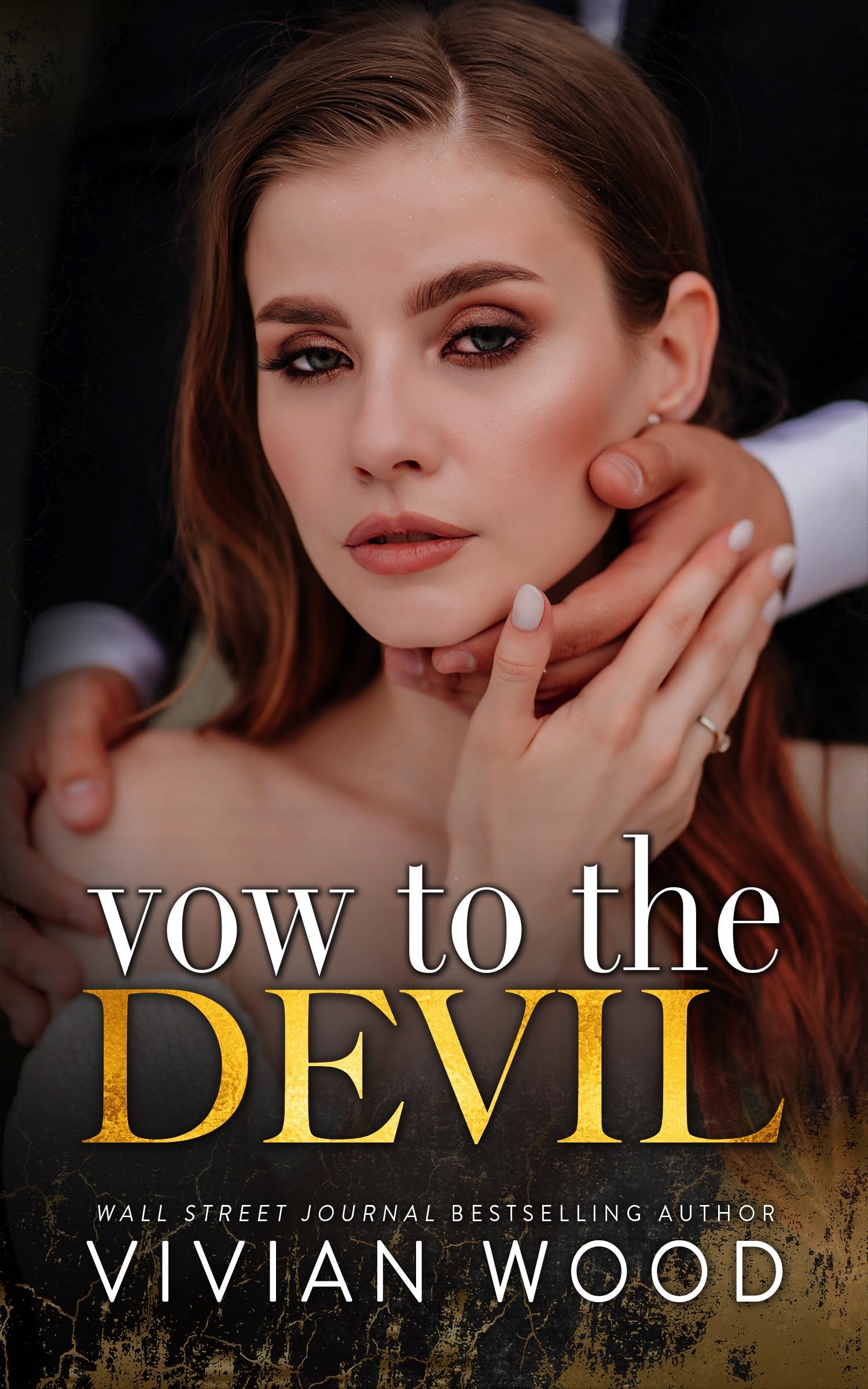 Vow To The Devil: An Enemies To Lovers Billionaire Romance (Married At Midnight Book 3)