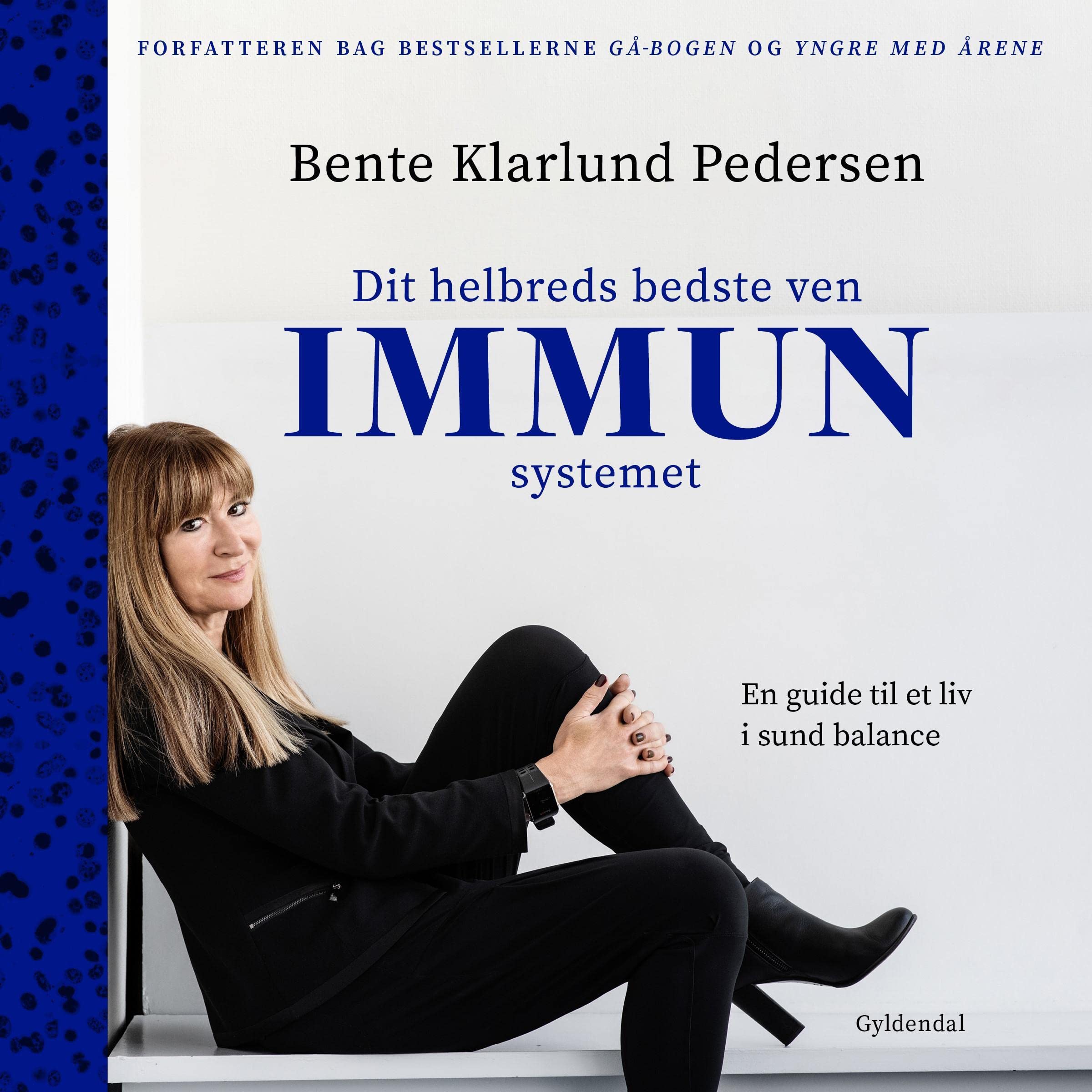 Dit helbreds bedste ven - Immunsystemet: En guide til et liv i sund balance