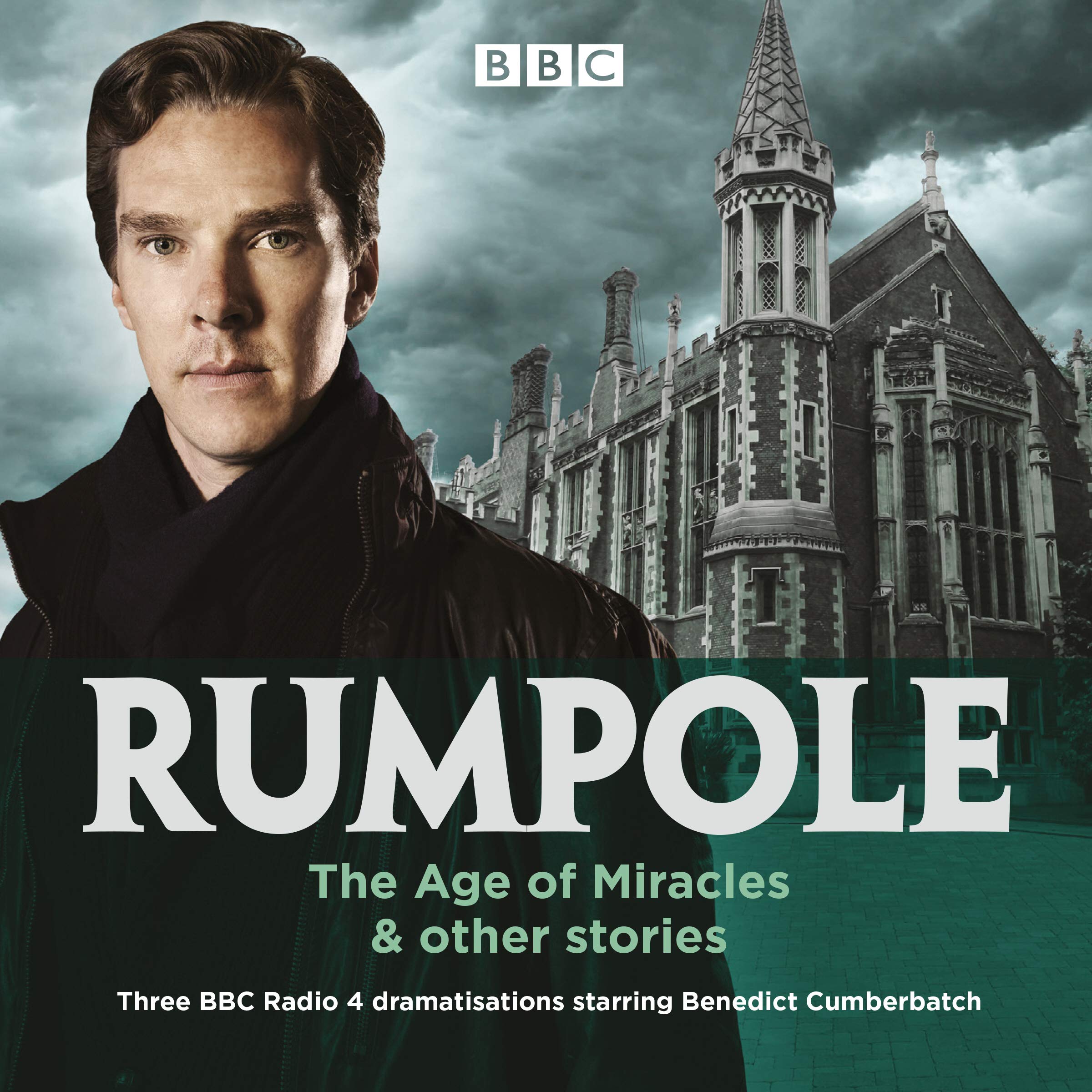 Rumpole: The Age of Miracles & Other Stories