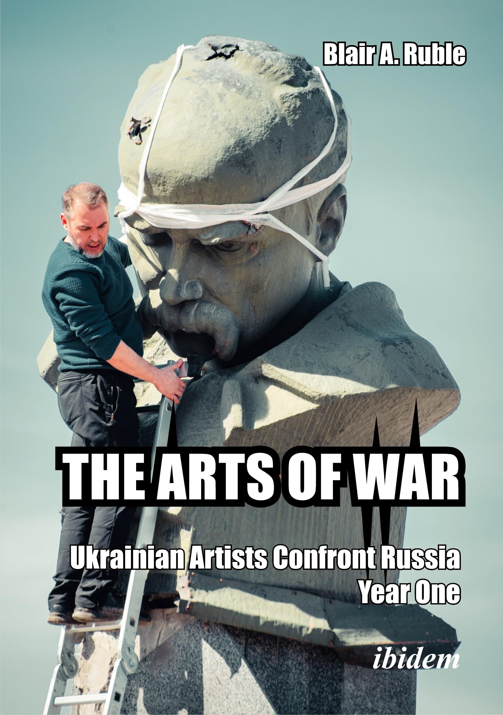 The Arts of War livre sur les artistes ukrainiens face à la Russie
