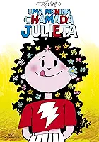 Uma Menina Chamada Julieta