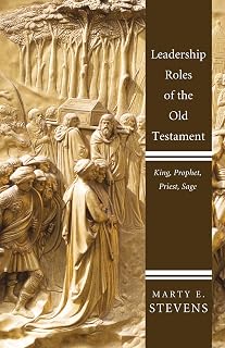 Leadership Roles of the Old Testament