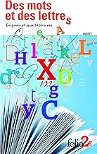 Download Des mots et des lettres: Énigmes et jeux littéraires PDF
