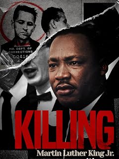 Killing Martin Luther King Jr.