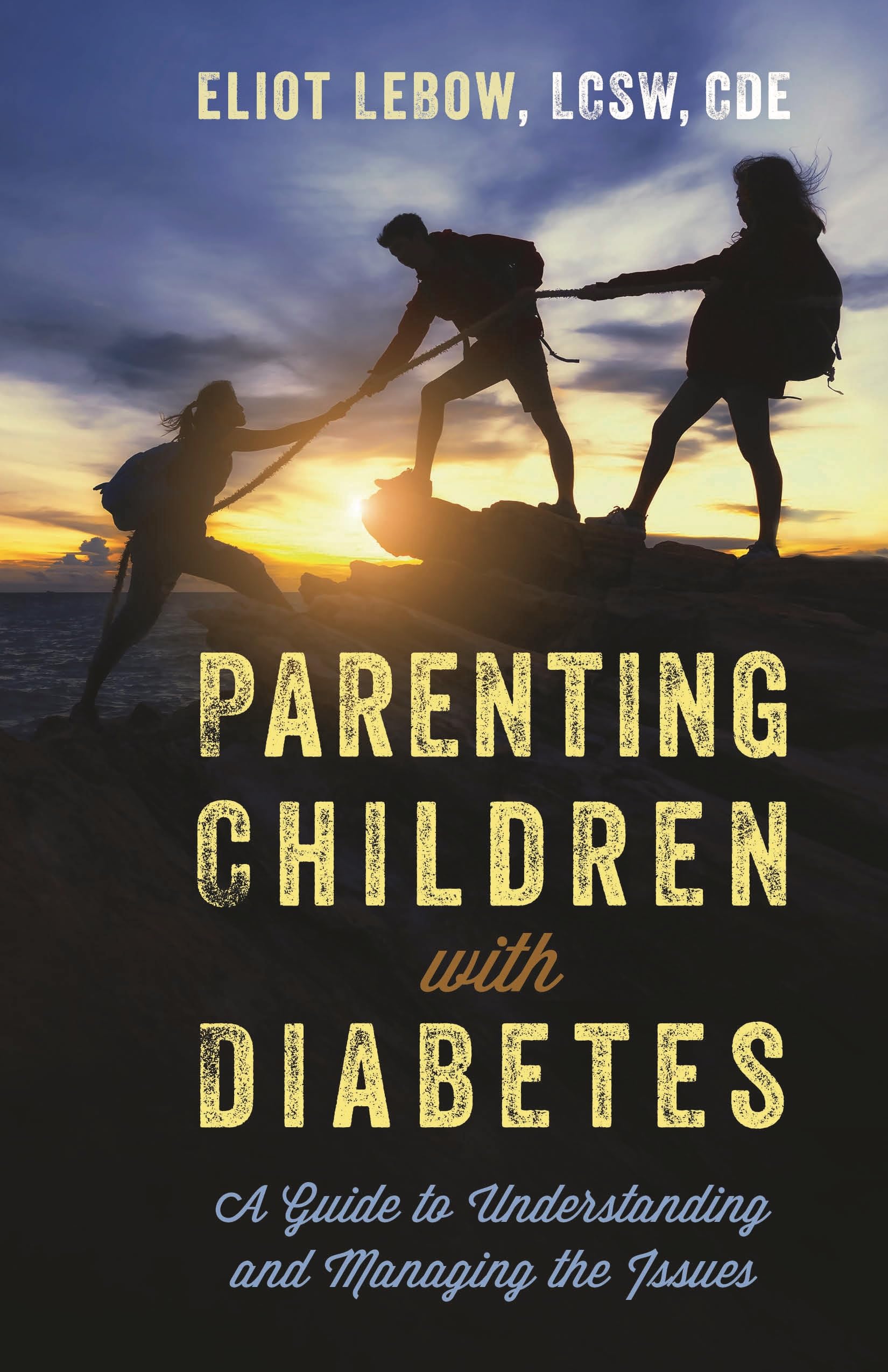 Parenting Children with Diabetes: A Guide to Understanding and Managing the Issues