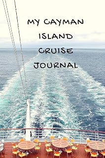 My Cayman Island Cruise Journal
