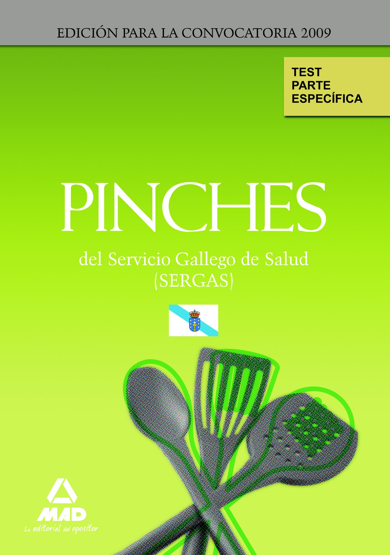 Pinches Del Servicio Gallego De Salud (Sergas). Test Parte Específica