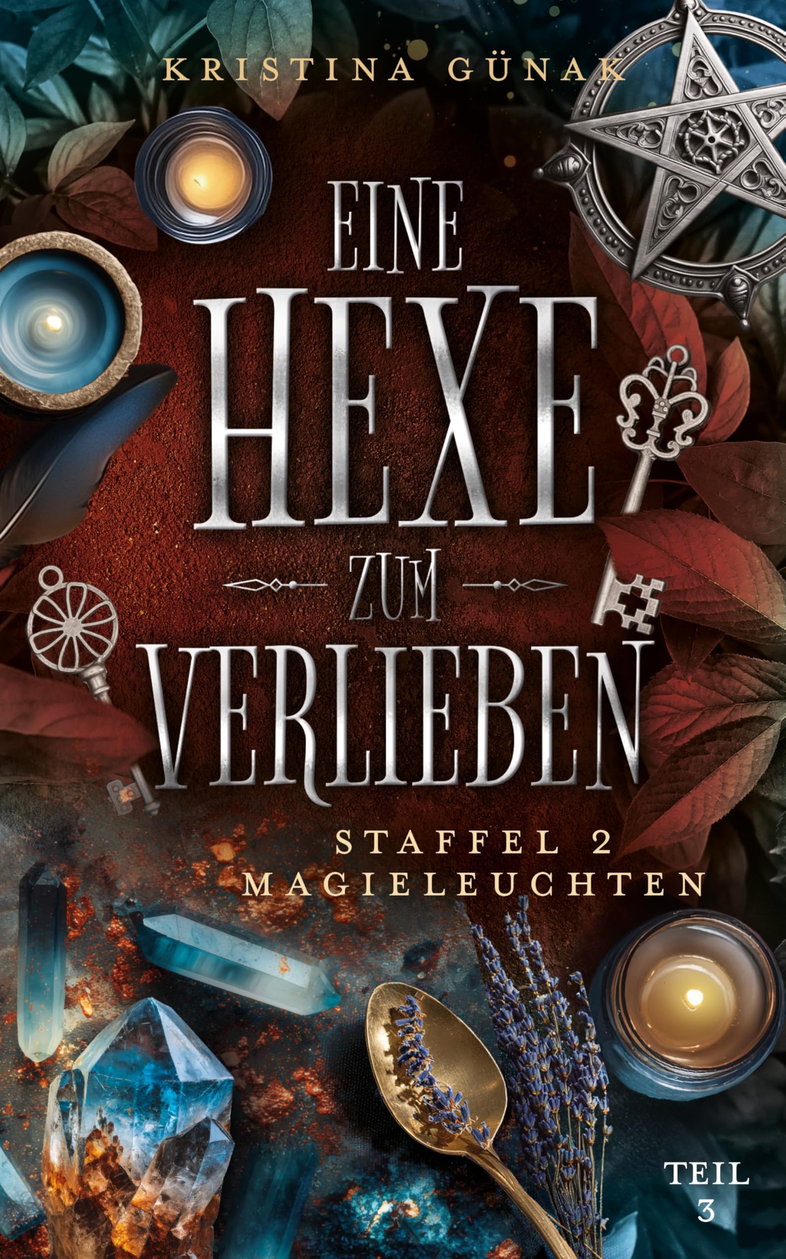Magieleuchten : Eine Hexe zum Verlieben (German Edition)