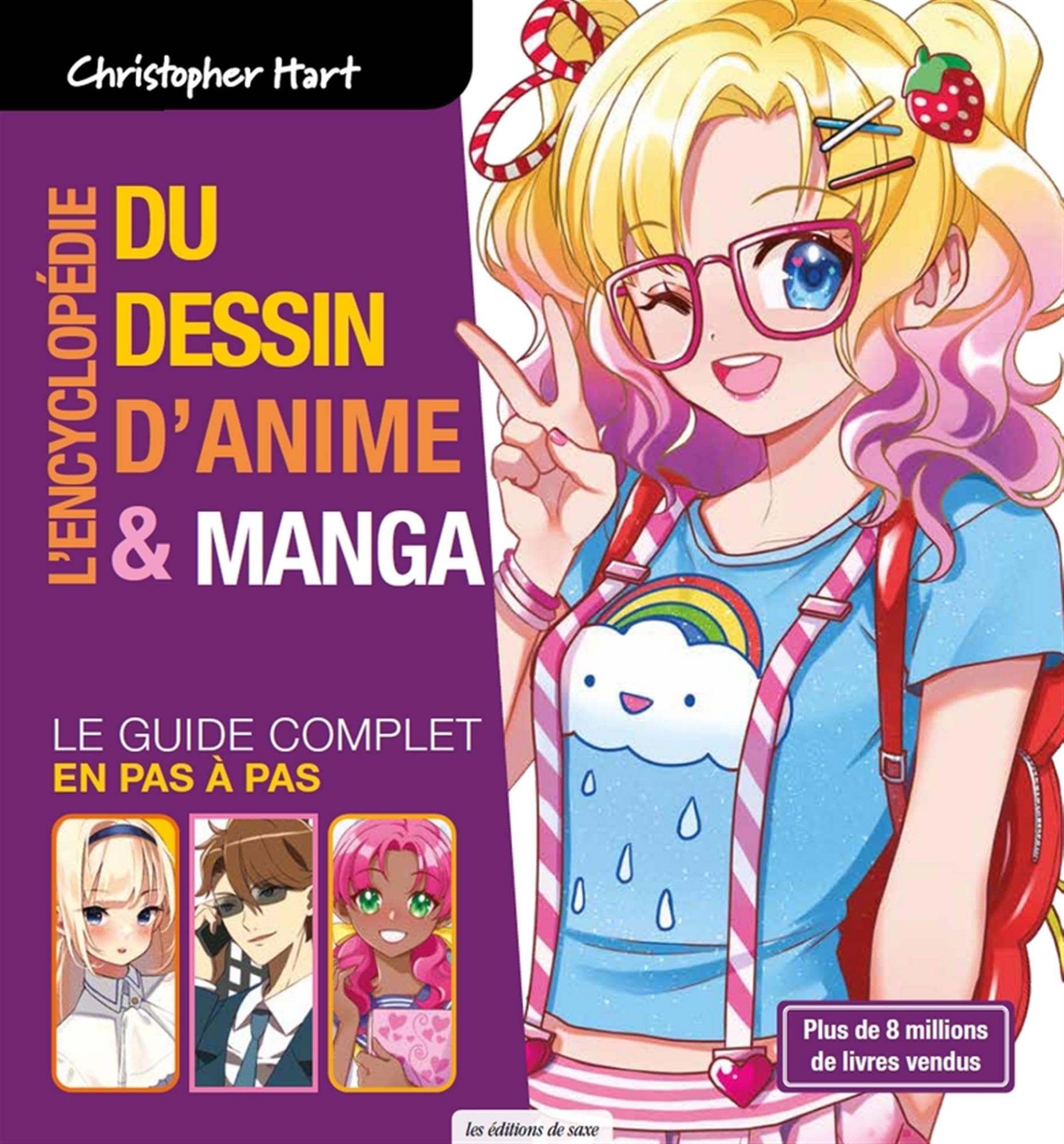 L'encyclopédie du dessin d'animé & manga: Le guide complet en pas à pas